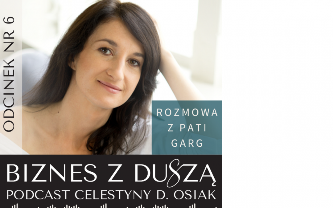 Odc. 6 – NIE POTRZEBUJESZ NAMASZCZENIA BY PROSPEROWAĆ!
